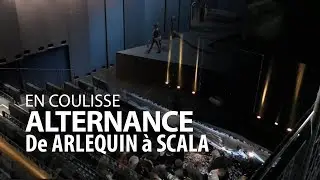 ALTERNANCE DES D&Eacute;CORS [EN COULISSE] - La Scala Paris