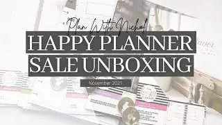 Happy Planner Sale Unboxing (November 2021)