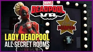 GET 10% OFF | Lady Deadpool: All Secret Level Doors (100% Hidden Content) Marvel's Deadpool VR