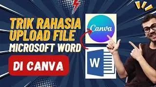 TUTORIAL CARA UPLOD FILE WORD KE CANVA | TUTOR DESAIN CANVA