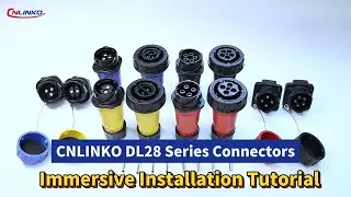 CNLINKO New DL28 Series Connector Launched: Installation Steps Explained