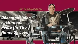 Décomposition rythmique de Pride (In The Name Of Love) - U2