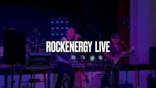 RockEnergy Live Performance