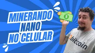 Minerando Nano Pelo Celular - XNO - Unmineable - Tutorial - Passo A Passo