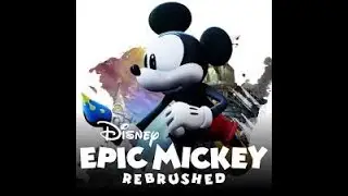Disney Epic Mickey: Rebrushed