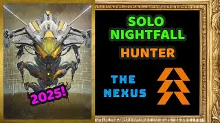 Destiny 1 - Solo The Nexus Nightfall - Hunter (in 2025/Gold Tier)