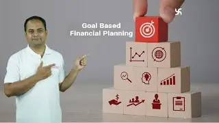 Goal Based Financial Planning ( Marathi )