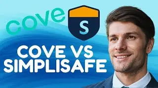 Cove vs SimpliSafe in 2025 &ndash; What&rsquo;s Better? (Full Comparison)