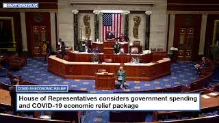 LIVE: House lawmakers discuss COVID-19 economic relief bill ahead of vote