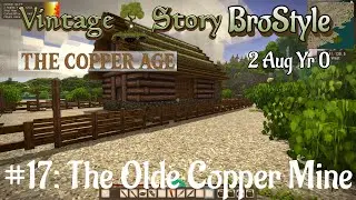 Винтажная история в стиле BroStyle #17: Старый медный рудник