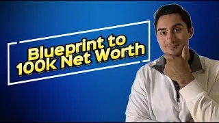 5 Money Tips To Reach 100K Net Worth