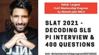 SLAT 2021 - Symbiosis PI Interview Preparation & 400 Questions by Akansh Jain - CMP #SLAT2021