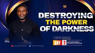 DESTROYING THE POWER OF DARKNESS ( DEMONS TREMBLE )