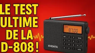 XHDATA D-808 : Le test ultime de la radio mondiale ! (FM, AM, SW, Aviation)
