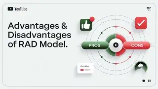 RAD model Advantage & Disadvantages | Evolutionary Process Models ( RAD MODEL ) | LEC 1.7