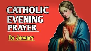 Catholic Evening Prayer for January | Night Prayer for Peace & New Beginnings #prayer 