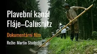 Plavební kanál Fláje–Clausnitz (2013)
