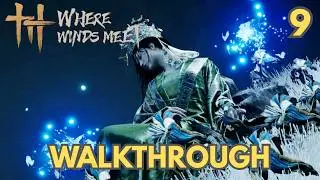 Where Winds Meet Walkthrough Part 9 - Echoes in the Shrine, Blind to the World (Legend Difficulty)