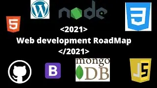 Web development Roadmap 2021 | How to become a Web developer in 2021| Frontend, Backend & Full Stack
