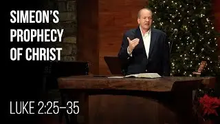 Simeon's Prophecy of Christ