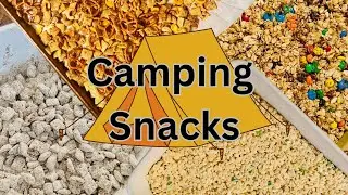 Homemade Camping Snacks and Treats
