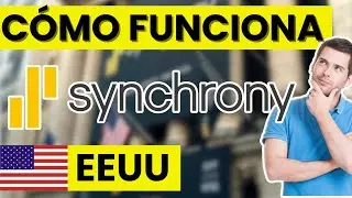 🏛️ Qu&eacute; es Synchrony Bank y c&oacute;mo funciona en Estados Unidos | Ahorro, tarjetas y servicios