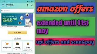 Amazon new upi offers. Earn daily upto 200rs