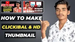 How To Make Clickable THUMBNAIL (FREE & EASY) Thumbnail Kaise Banaye Android Phone