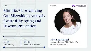 Advancing Gut Microbiota Analysis for Healthy Aging and Disease Prevention &ndash; Silvia Barbaresi