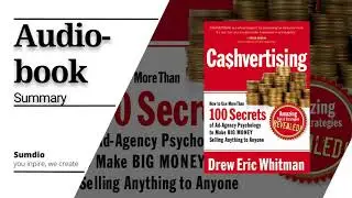 Cashvertising/Как использовать более 100 секретов рекламного агентства/Дрю Эрик Уитмен/