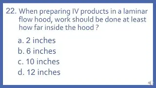 PTCB PTCE Practice Test Question 22 - Laminar Flow Hood IV Prep  (Pharmacy Tech CPhT Test Prep)