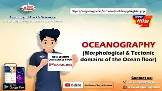 MORPHOLOGICAL & TECTONIC DOMAINS OF THE OCEAN FLOOR | CSIR - NET