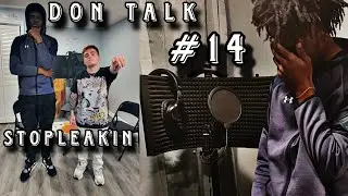 Don Talk # 14 W/ Stop Leakin