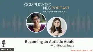 Becoming an Autistic Adult with Becca Engle