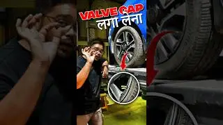 Valve Stem Cap लगा लेना 🧢 #cars24