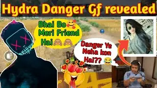 Hydra Danger Gf Revealed on live stream with scout| Scout Ye neha kon hai Danger😂❤#scout #danger