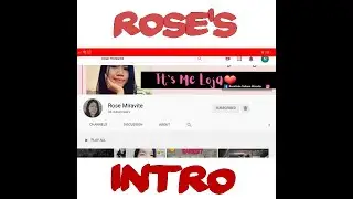 MY OFFICIAL INTRO | ROSE MIRAVITE