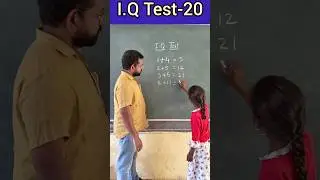 I.Q Test -20 / Brain Test / Challenge your mind #education #maths #students #donate #youtubeshorts