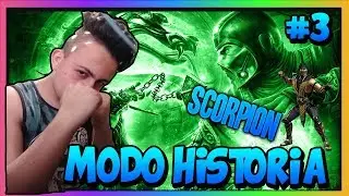 Mortal Kombat 9 | Modo historia | Capitulo 3 | Scorpion