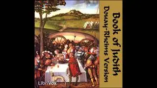 Bible (DRV) Apocrypha/Deuterocanon: Book of Judith - Douay-Rheims Version