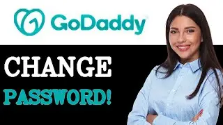How To Change GoDaddy Password (2025)