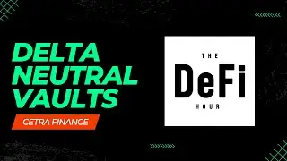 Institutional delta neutral strategies, automated and on-chain | The DeFi Hour | Cetra Finance