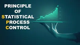 Principle of Statistical Process Control