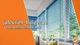 Sonnenschutz nach Ma&szlig; von Jalousien-billiger.de