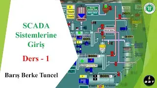 SCADA Sistemlerine Giriş / Ders 1