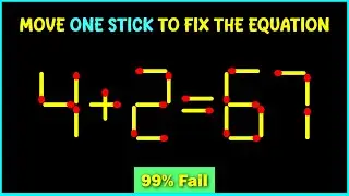 Matchstick Puzzles | Move One Match to Fix the Equation | Matchstick puzzle with answer | Math  game