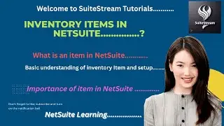 NETSUITE- Inventory Items in NetSuite | Complete Functional Guide