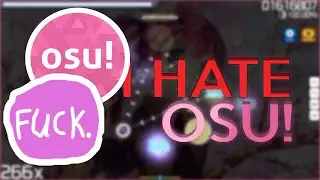 why i stopped playing osu...