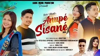 Anupe Sisane || New Mising coming song || Babul Medag  @SibojitMili 