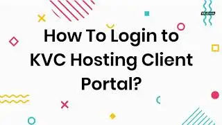 How to KVC Hosting Login | KVC Hosting Dashboard, cPanel👉